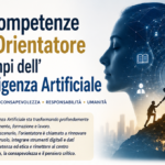 16/07/2026 – Le competenze dell’Orientatore ai tempi dell’Intelligenza Artificiale